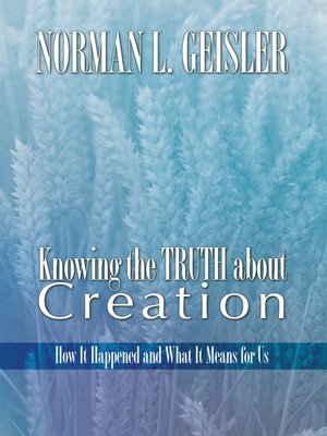 cover image of Knowing the Truth About Creation